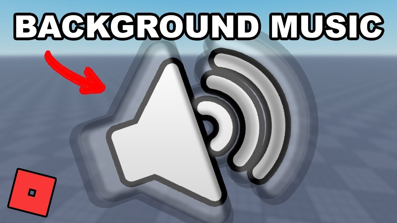 How To Add Background Music In Roblox Studio