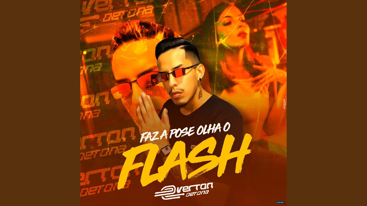 Faz a Pose Olha o Flash (feat. MC Teteu)