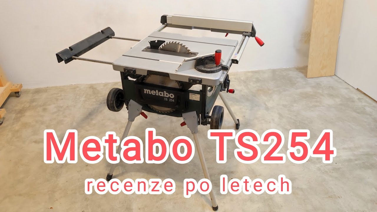 Metabo TS 254 - stolní kotoučová pila, recenze po letech používání