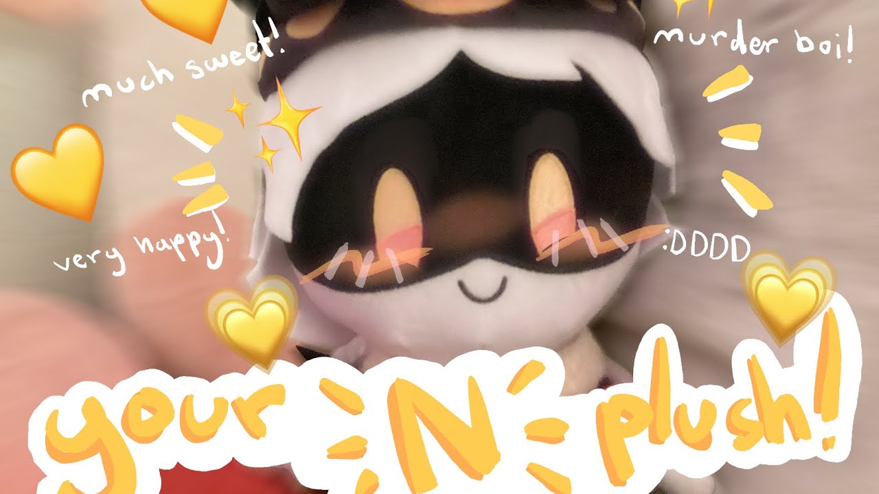 ✨💛 How to Raise Your N Plush! 💛✨