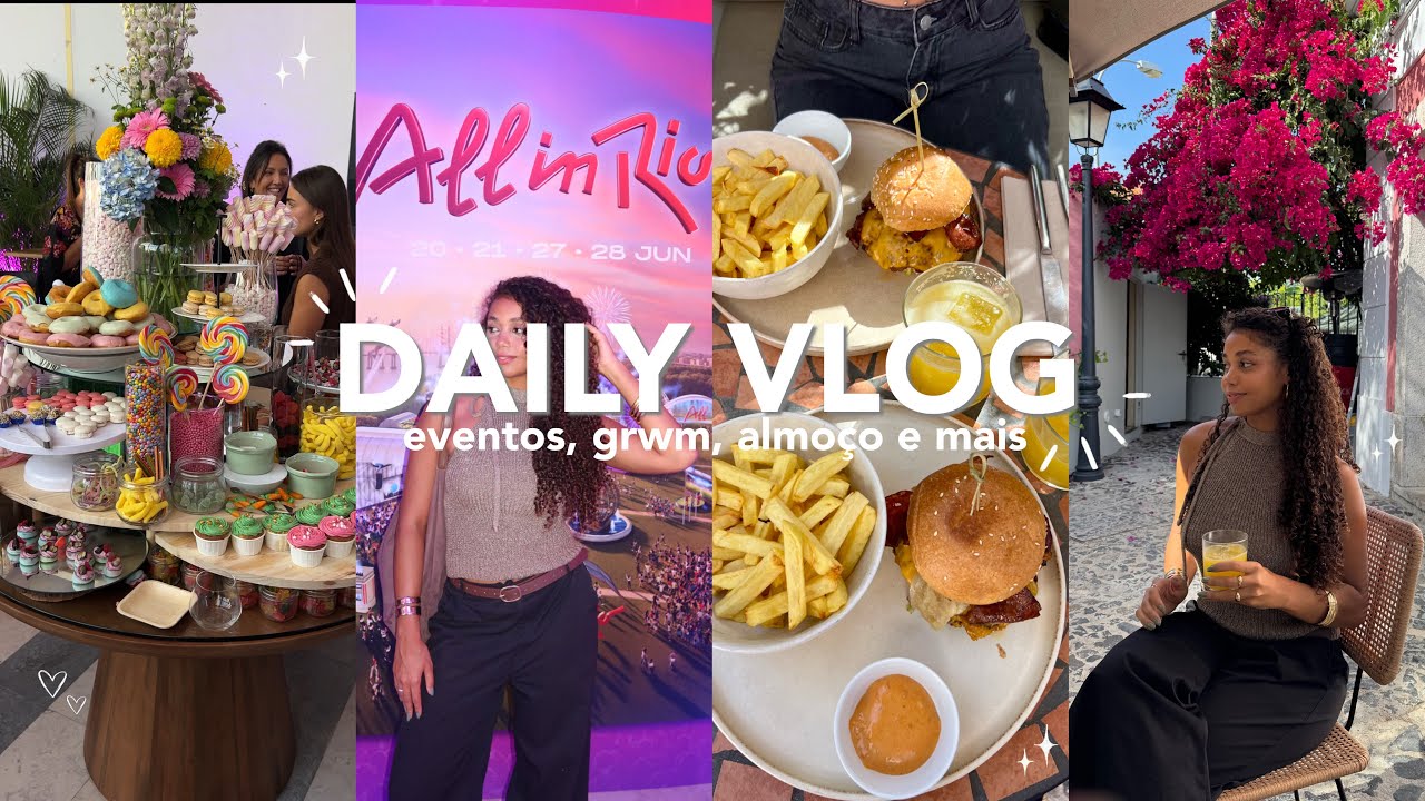 daily vlog || evento do Rock in Rio, GRWM, almoço com amiga e mais 