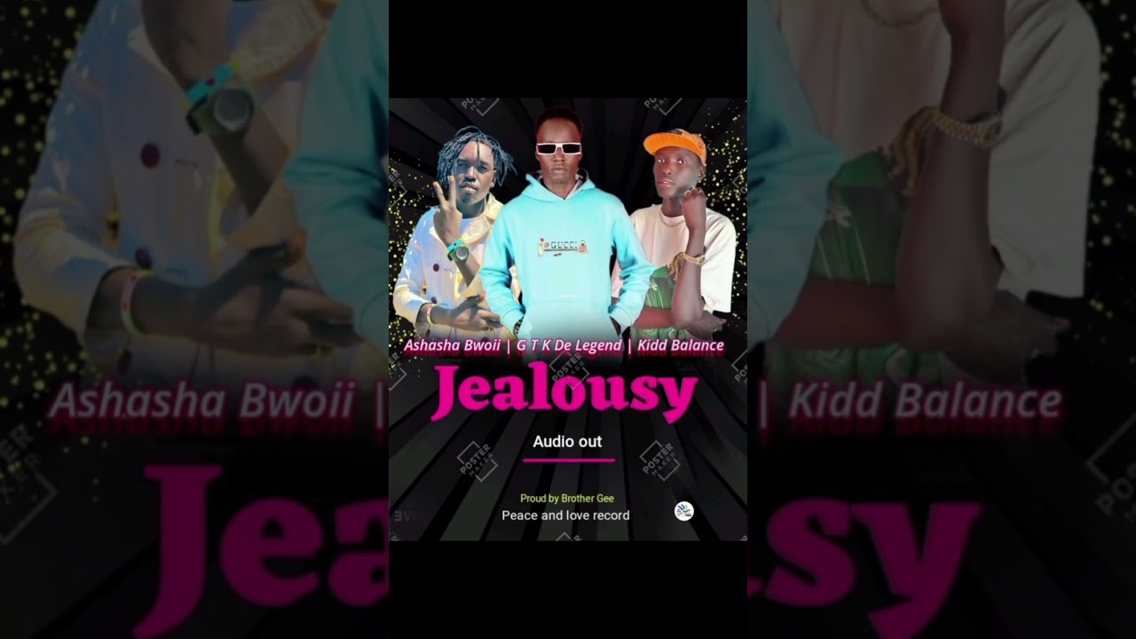 G T K - Jealousy ft Kidd Balance and Ashasha Bwoii