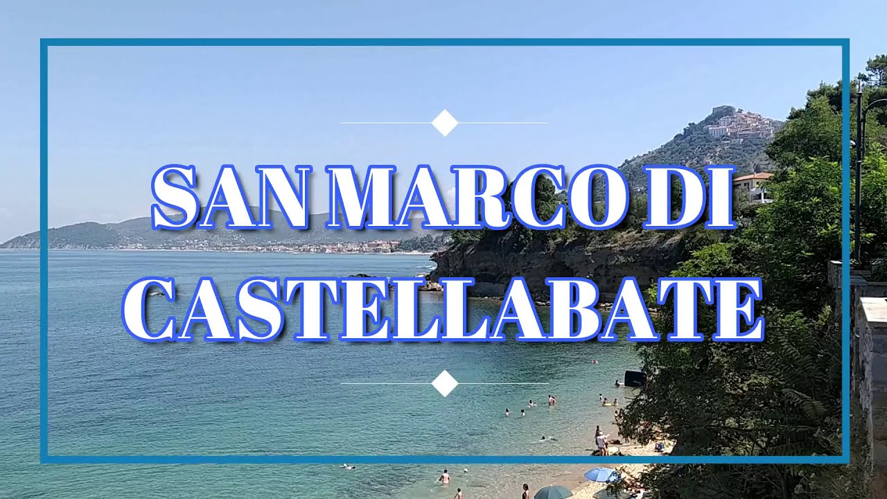 SAN MARCO DI CASTELLABATE NEL CILENTO