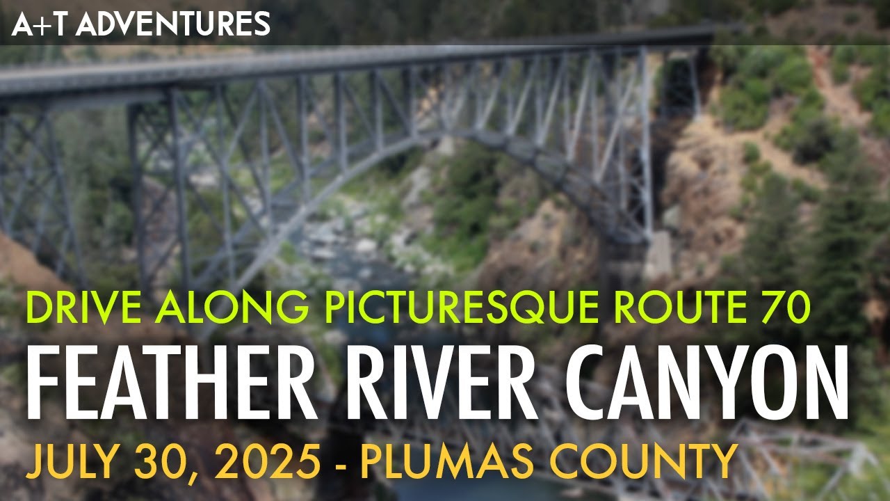 2025 Feather River Canyon drive in Plumas County, California