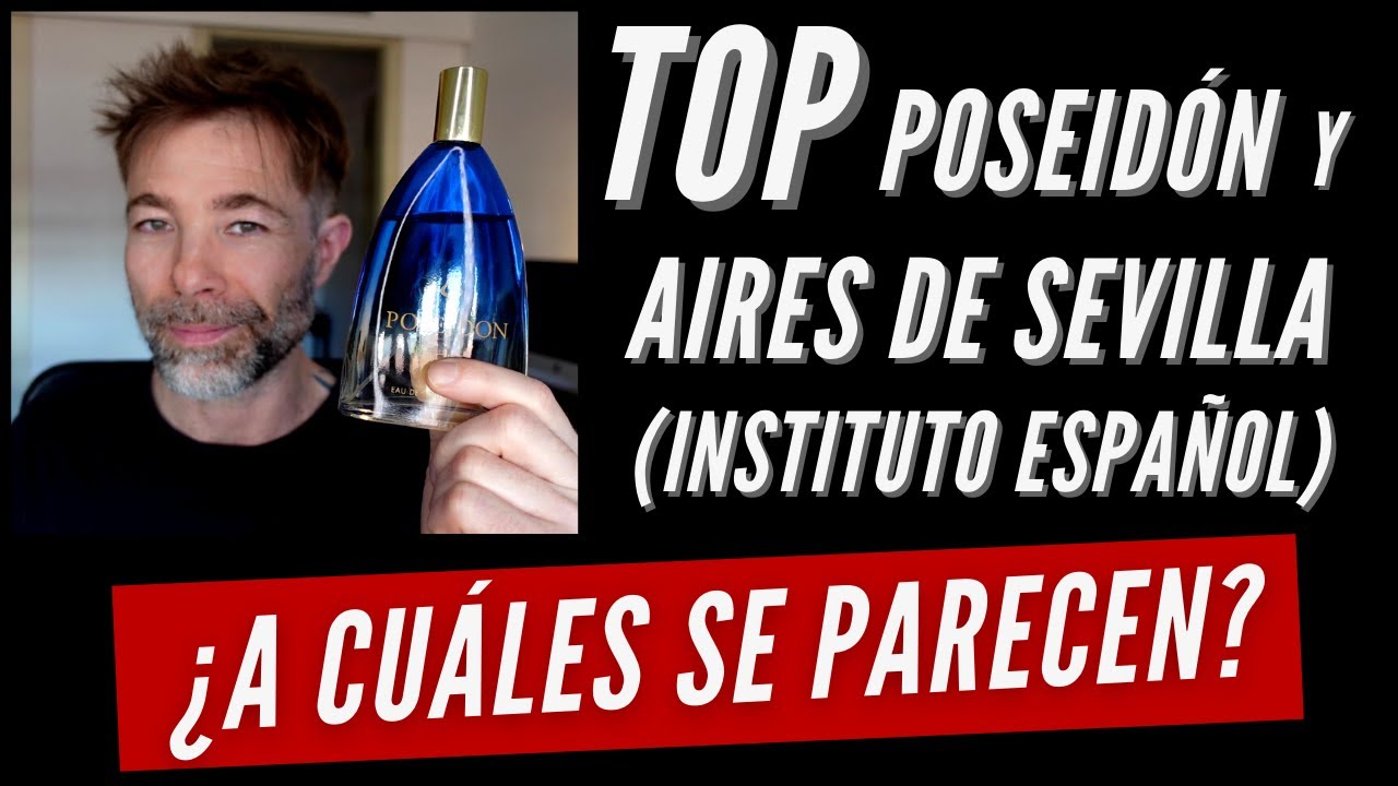 PERFUMES POSEIDÓN Y AIRES DE SEVILLA | EQUIVALENCIAS 💥