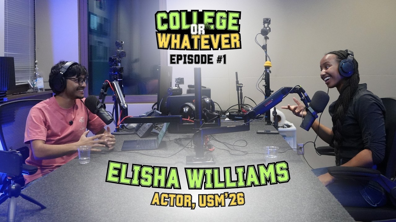College, Acting & Awards Shows?! ft. Elisha Williams | College or Whatever Episode 1