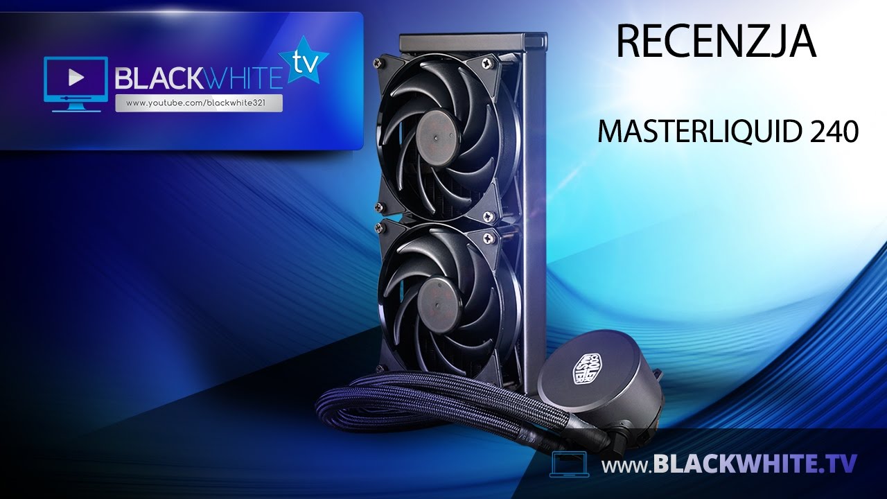 Recenzja inna niż wszystkie - CoolerMaster MasterLiquid 240