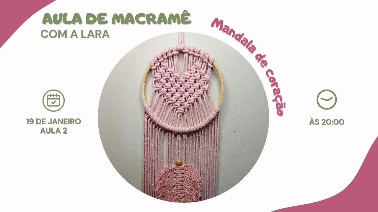 Mandala de Coração em MACRAMÊ!