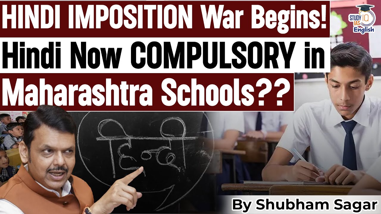 Hindi Imposition or National Integration? | Maharashtra&rsquo;s 3-Language Formula Row | StudyIQ