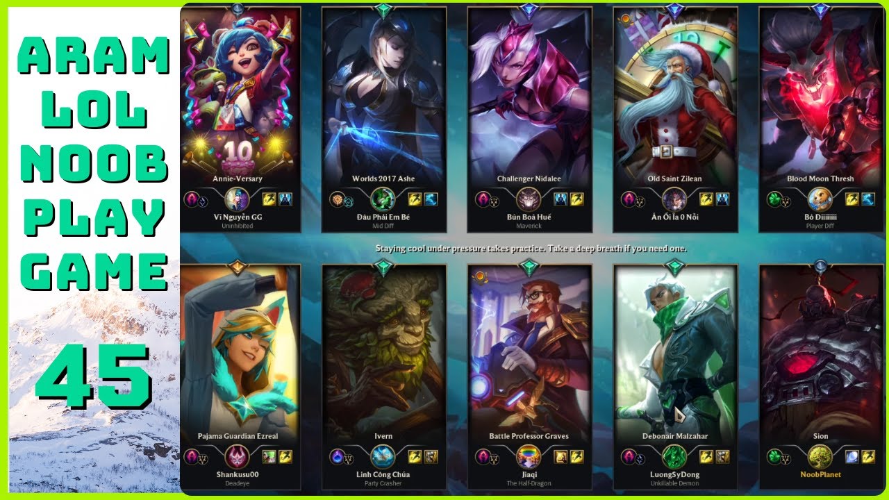 [45] Aram League Of Legends (2024) Liên Minh Huyền Thoại Noob Play Game NoobPlanet