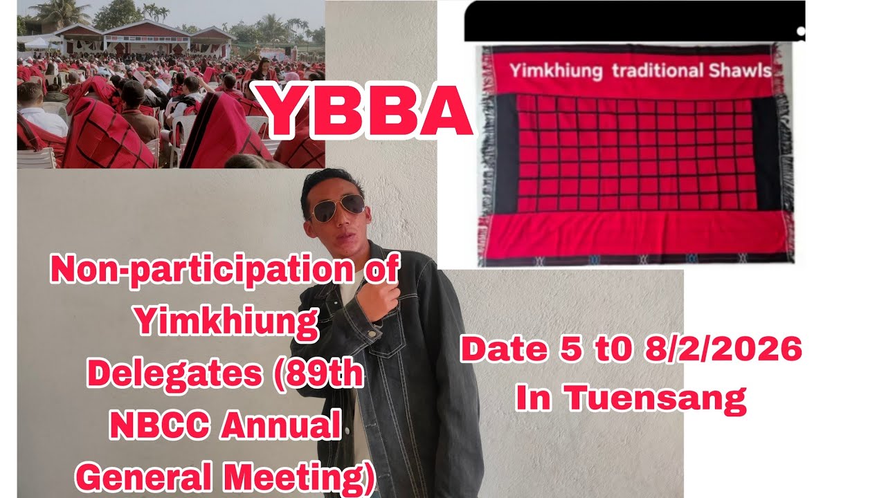 Non- Participation of Yimkhiung Delegates (89th Annual general meeting) @josephlatonaga1830 