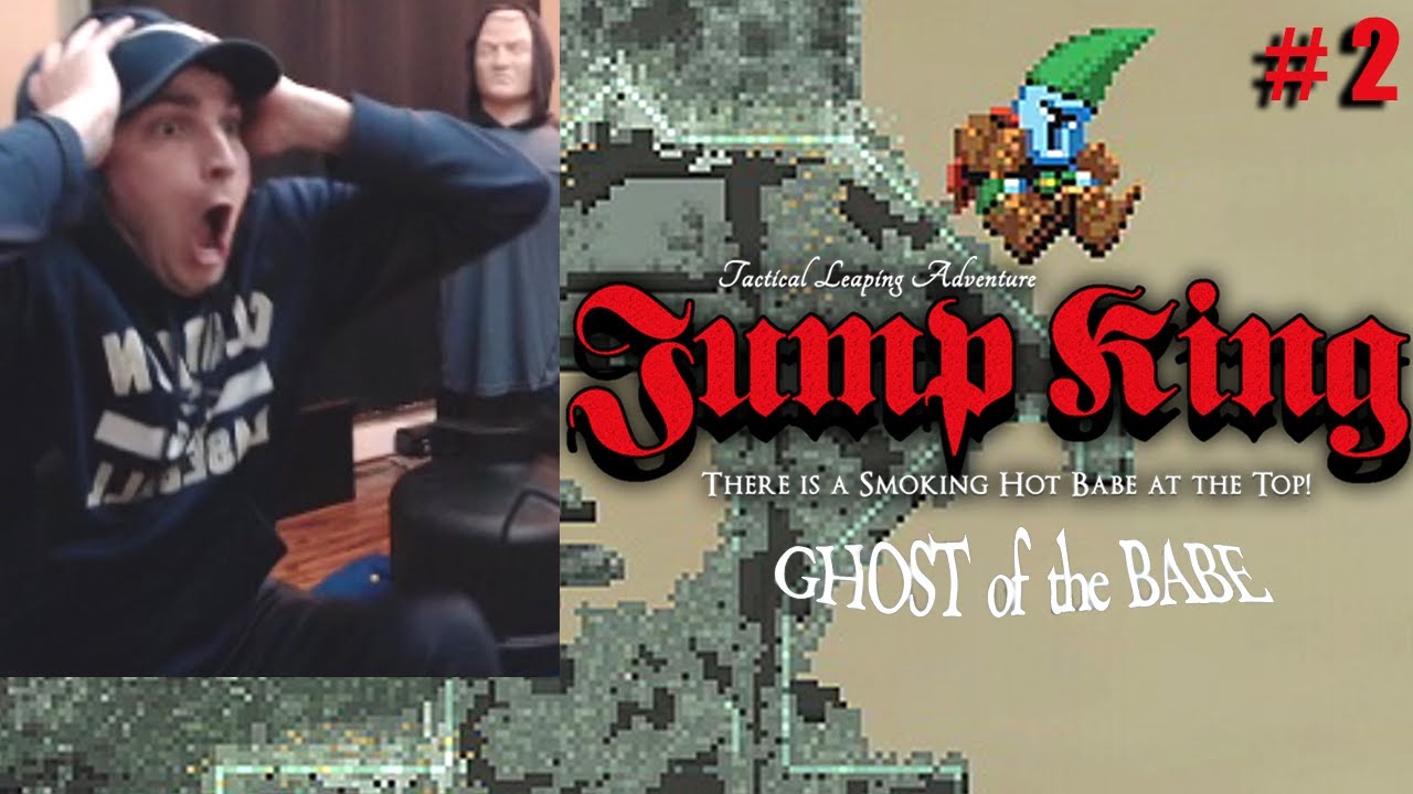 JUMP KING GHOST OF THE BABE (RAGE AND HIGHLIGHTS) #2