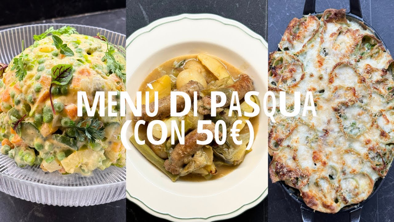 IL MEN&Uacute; DI PASQUA (con meno di 50&euro;)