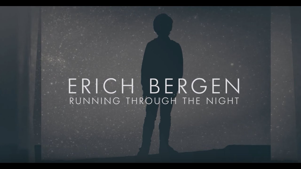 Erich Bergen - Running Through The Night (Lyric Video)
