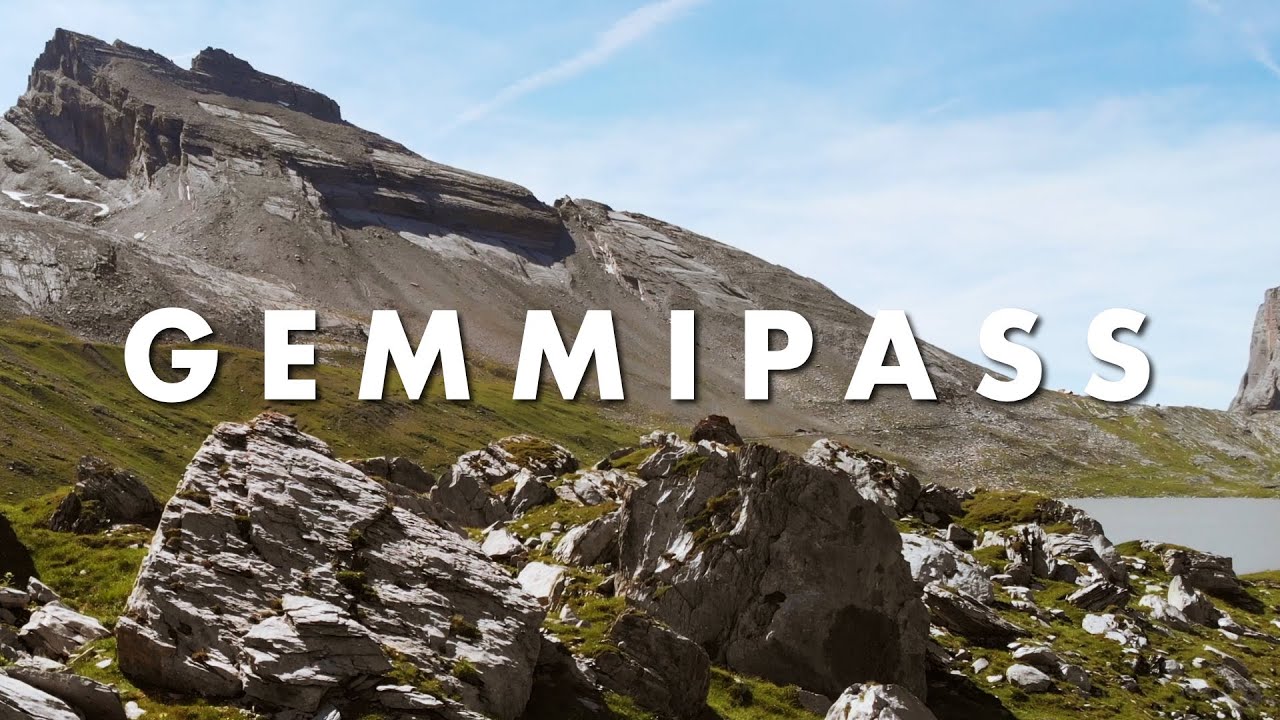 Gemmipass | Exploring Switzerland 8 | 4K