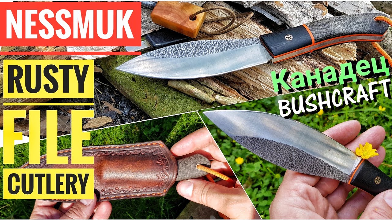 NESSMUK bushcraft - Rusty File Cutlery. Обзор ножа бушкрафта / Канадский нож / Survival нож для леса