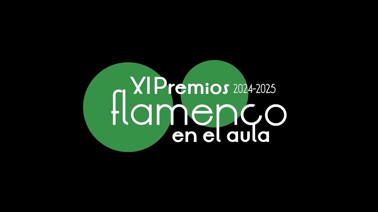XI Premios Flamenco en el Aula - 2024/2025 - Huelva