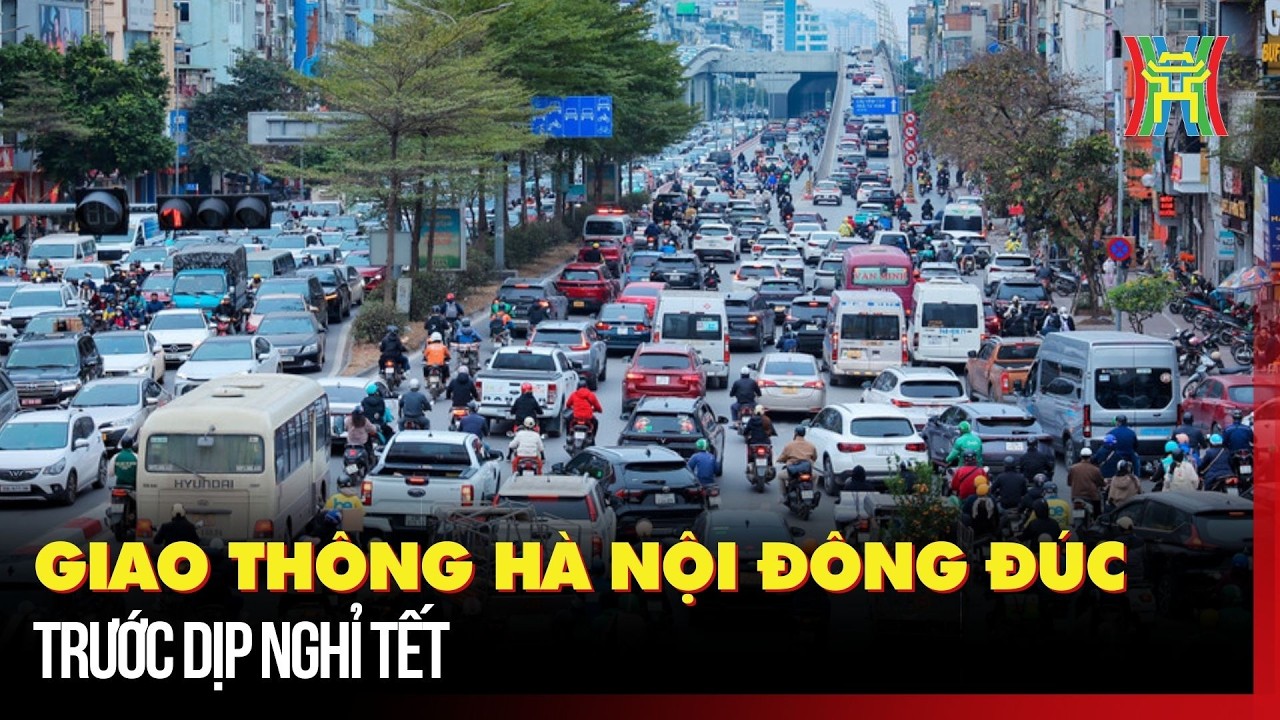 Giao thông Hà Nội đông đúc trước dịp nghỉ Tết | Tin tức