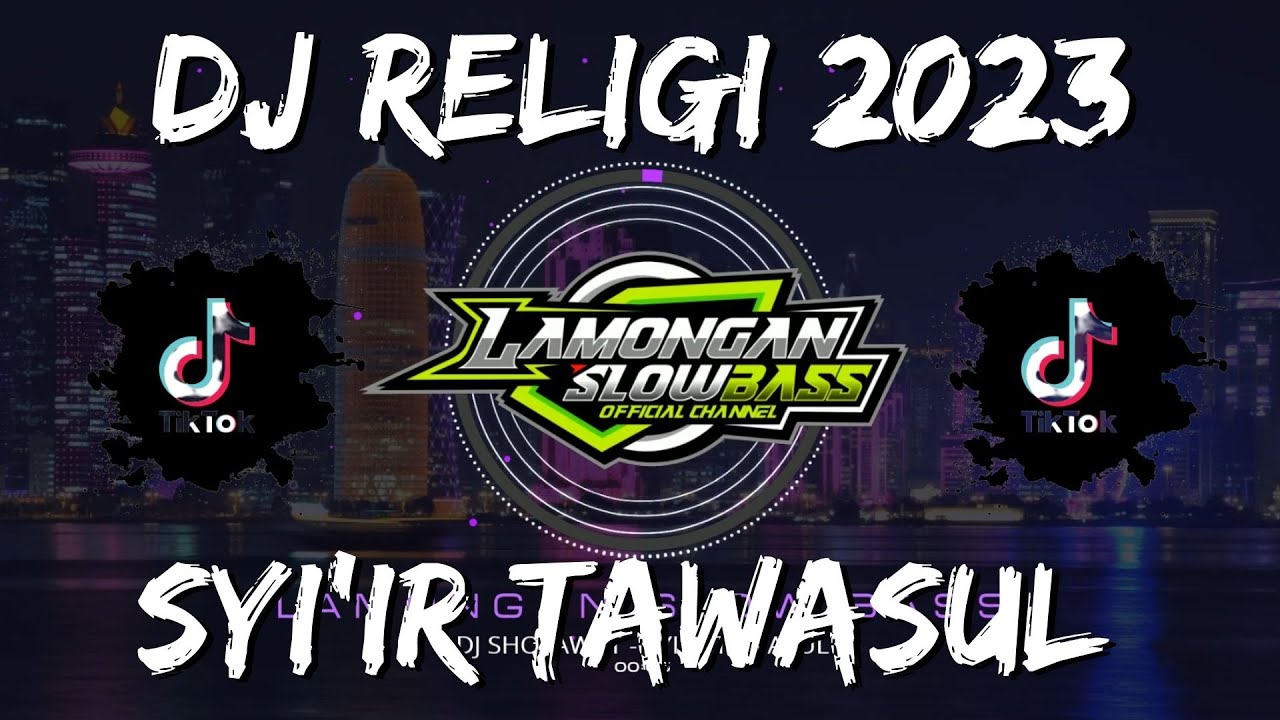 DJ SYI'IR TAWASUL BANYUWANGIAN SLOW BASS
