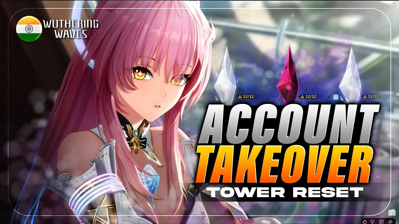 Tower of Adversity Reset Day! – Acc. Takeover | Wuthering Waves LIVE |#wutheringwaves #india