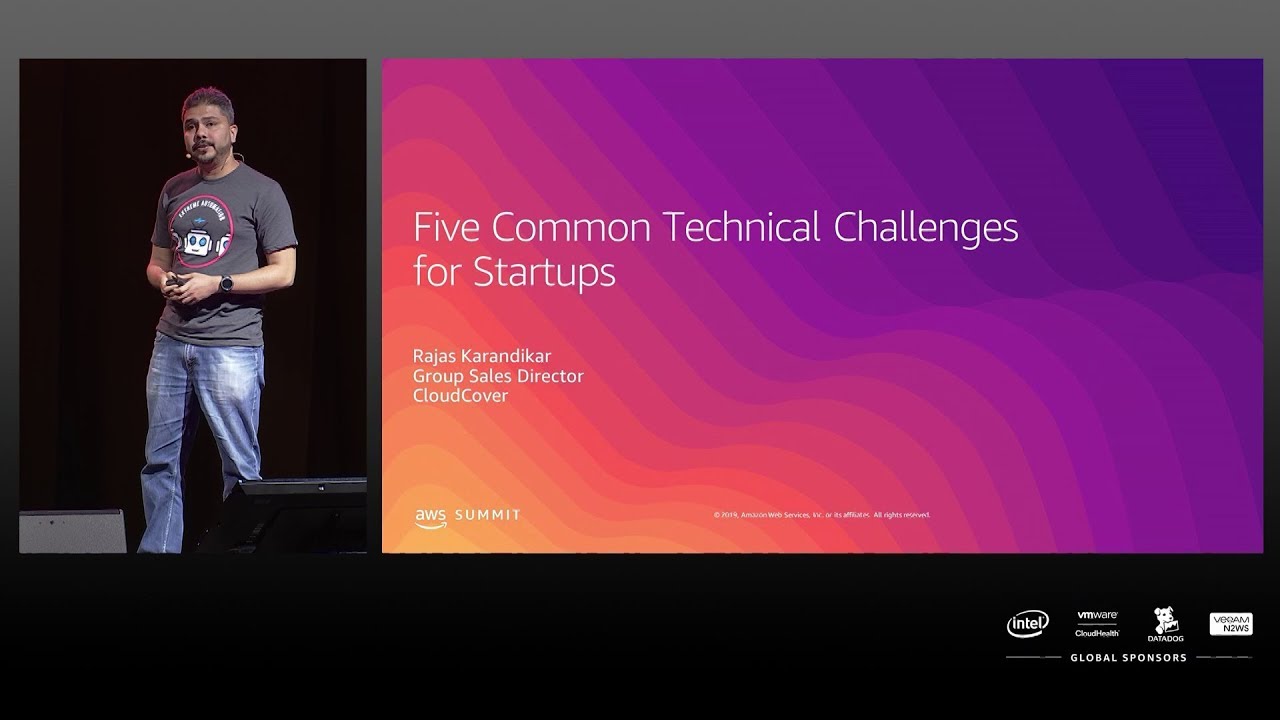 AWS Summit Singapore 2019 | Five Common Technical Challenges for Startups