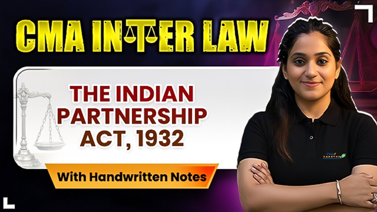 Indian Partnership Act, 1932 in 60 Minutes | Handwritten Notes for CMA Inter Group 1 | Paper 5
