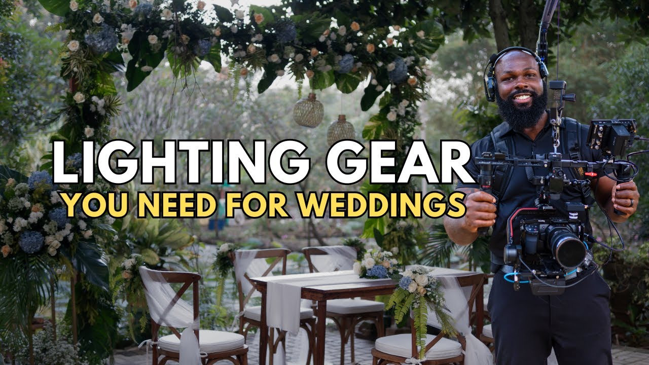 Essential Lighting Gear for Wedding Filmmakers | Gear Breakdown
