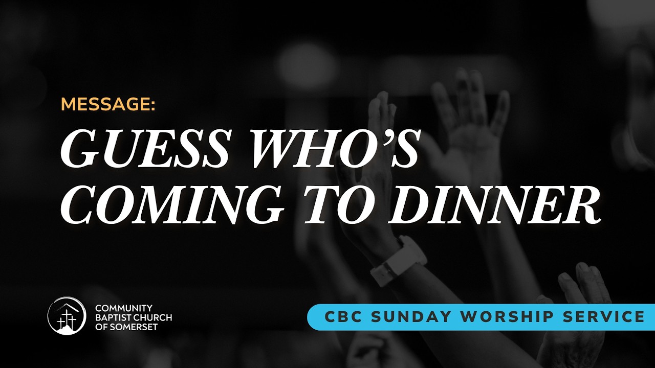 CBC SOMERSET | WORSHIP SERVICE | MARCH 1, 2026 |