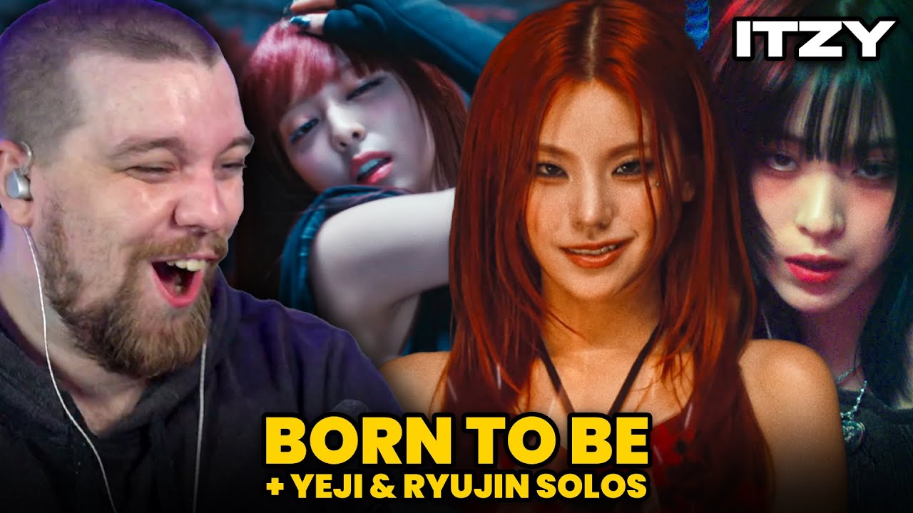 ITZY - Born To Be & Yeji & Ryujin Solo MV's | Reaction