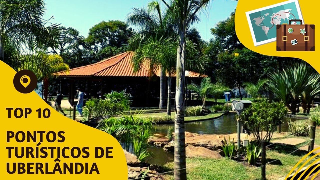 O que fazer em Uberl&acirc;ndia: 10 pontos tur&iacute;sticos mais visitados! #uberl&acirc;ndia #viagem #top10