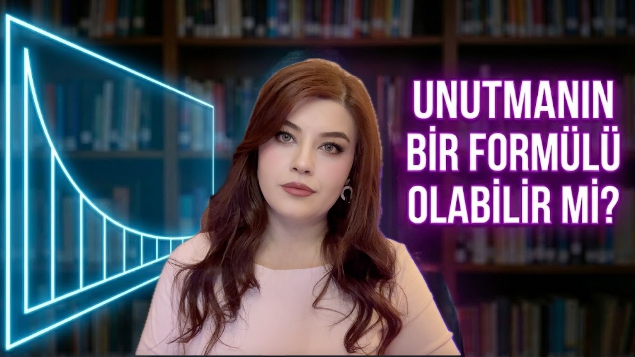 Ebbinghaus Unutma Eğrisi: Unutmanın bir formülü olabilir mi?