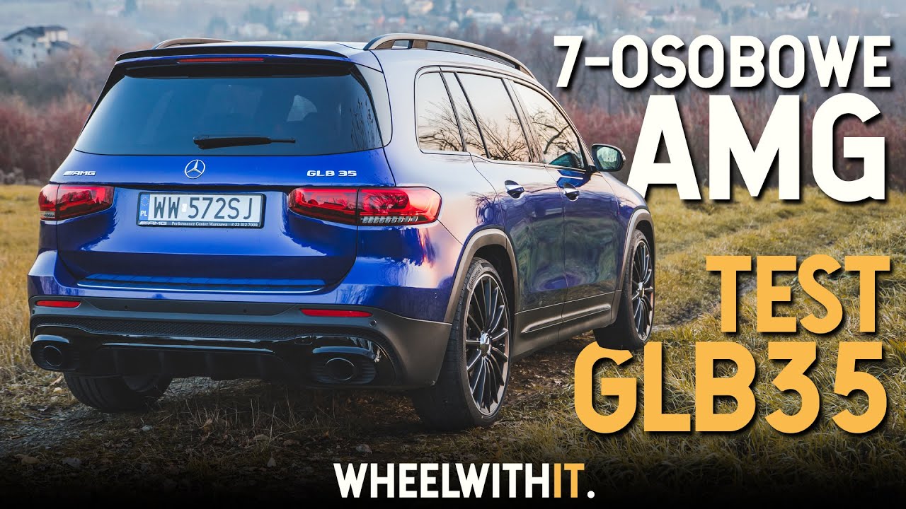 AMG, o kt&oacute;re NIKT nie prosił? - Mercedes-AMG GLB35 | TEST #31