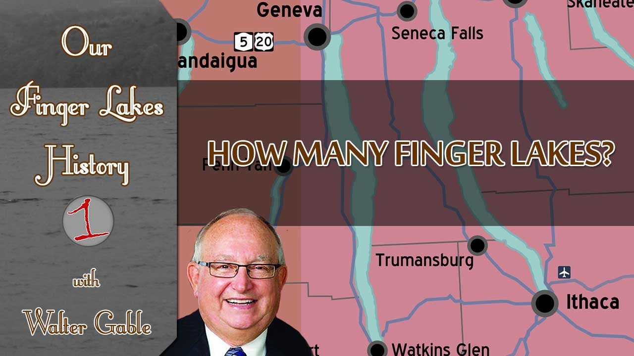 How many Finger Lakes are there? .::. Our Finger Lakes History