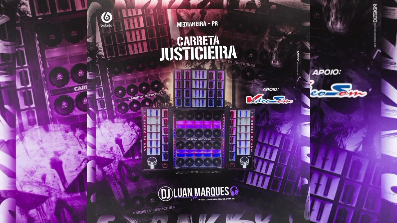 CARRETINHA JUSTICEIRA 2025 (MEDIANEIRA-PR) - DJ LUAN MARQUES 