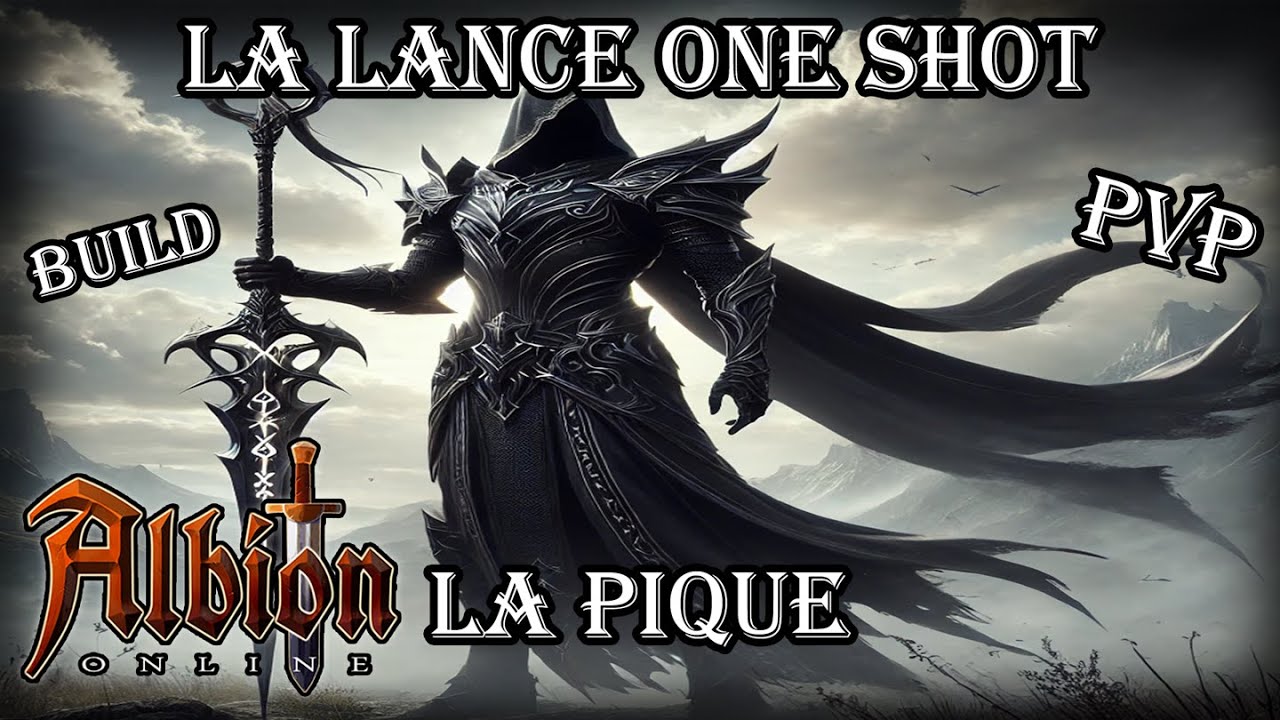 [FR] Albion Online - Build PVP - [Lance] - Pique One Shot Full Burst