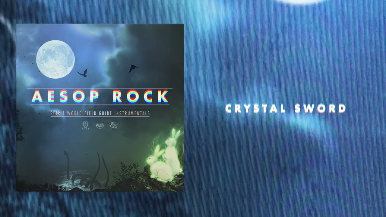 Aesop Rock - Crystal Sword (Instrumental) [Official Audio]