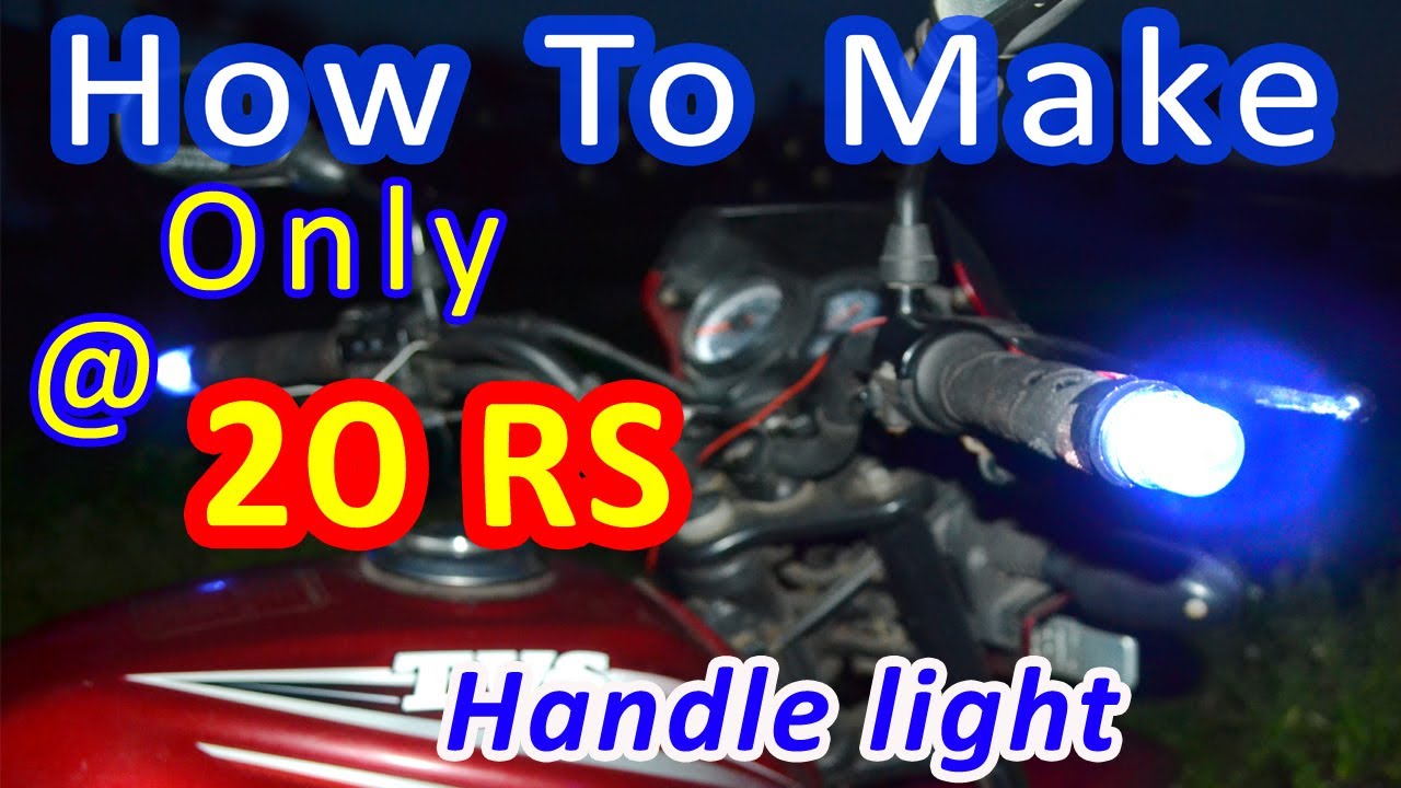 How to make Handle Light for Bike|very cheapest & easy