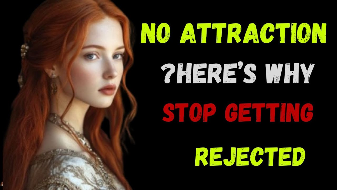 Why The Women You Want Don't Want You And How To Fix It FAST   Female Psychology