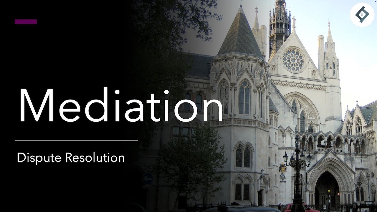 Mediation | Dispute Resolution | SQE Prep