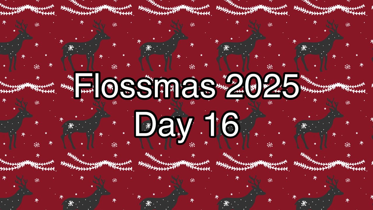 Внимание, спойлеры! #flossmas День 16