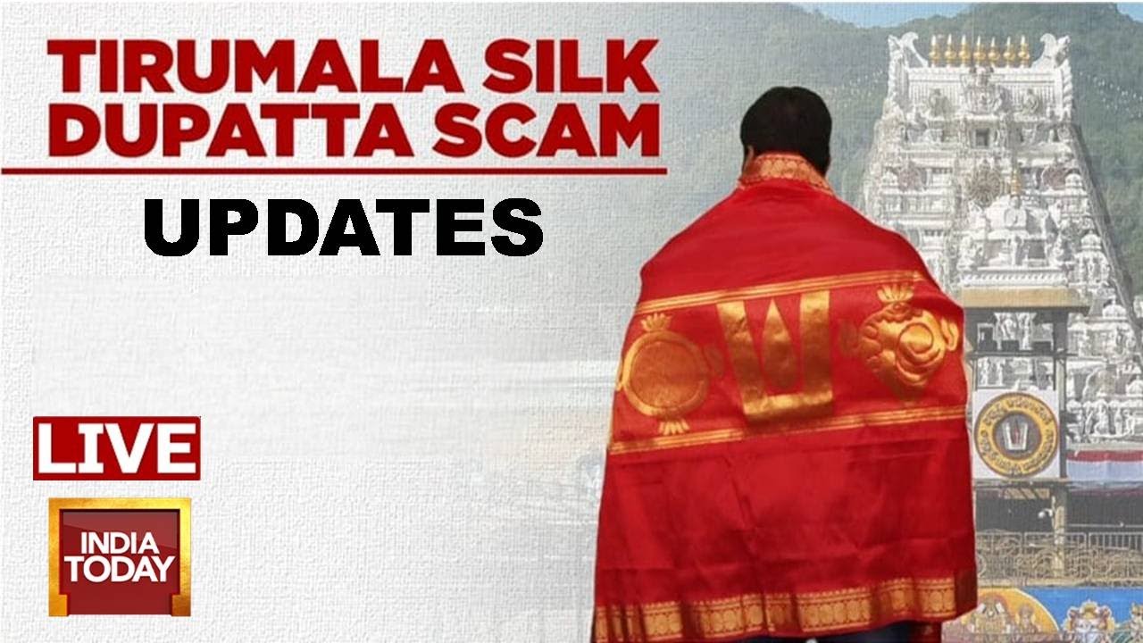 LIVE | Tirumala Now Rocked By Rs 54-cr Silk Dupatta Scam After Fake Ghee, Donation Theft Rows