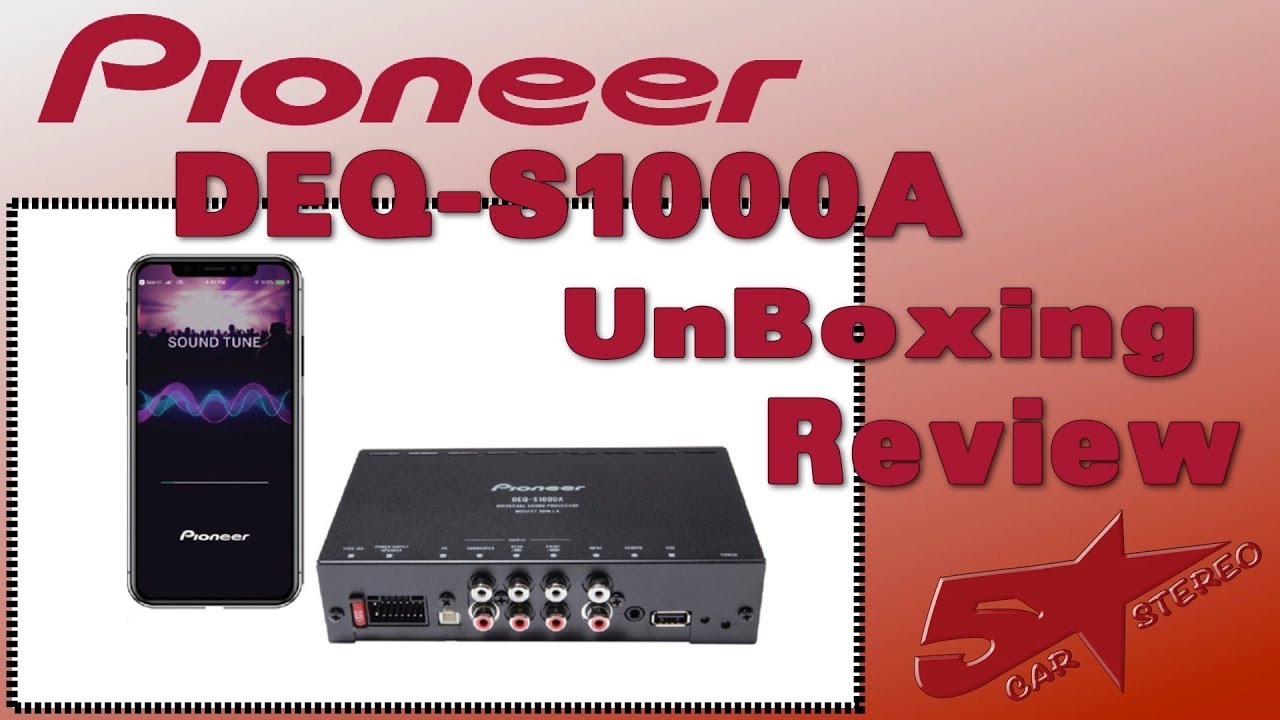 Pioneer's unboxing and review of the DEQ S1000A