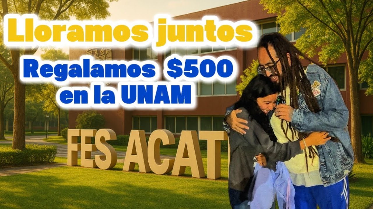 Le dimos $500 en la UNAM… y nos ROMPIÓ 😭📚💵
