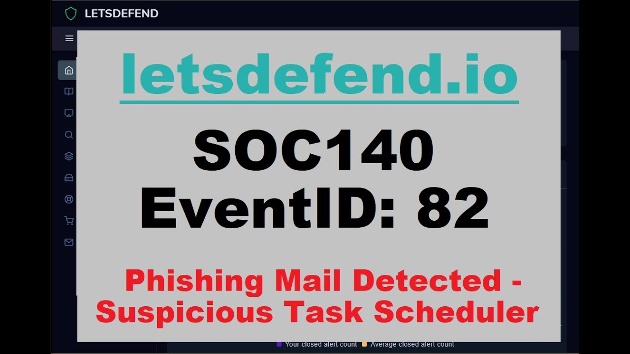 SOC140 EventID: 82 (Phishing Mail Detected - Suspicious Task Scheduler) [March 21, 2021, 12:26 p.m.]