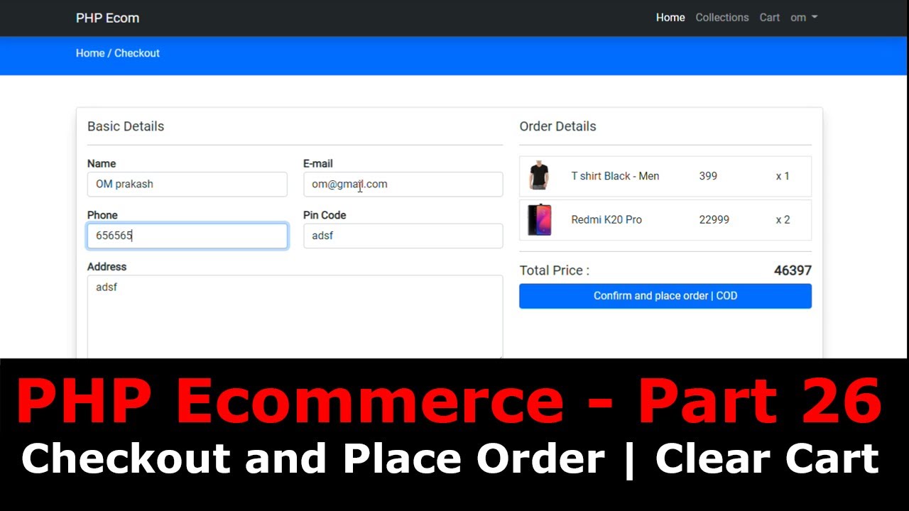 PHP Ecom Part 26: How to make checkout page and place order in PHP MySql | Delete cart items