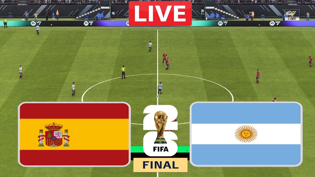 Argentina vs Spain LIVE | FIFA World Cup 2026 | Full Match Streaming | FC 26 Gameplay Simulation