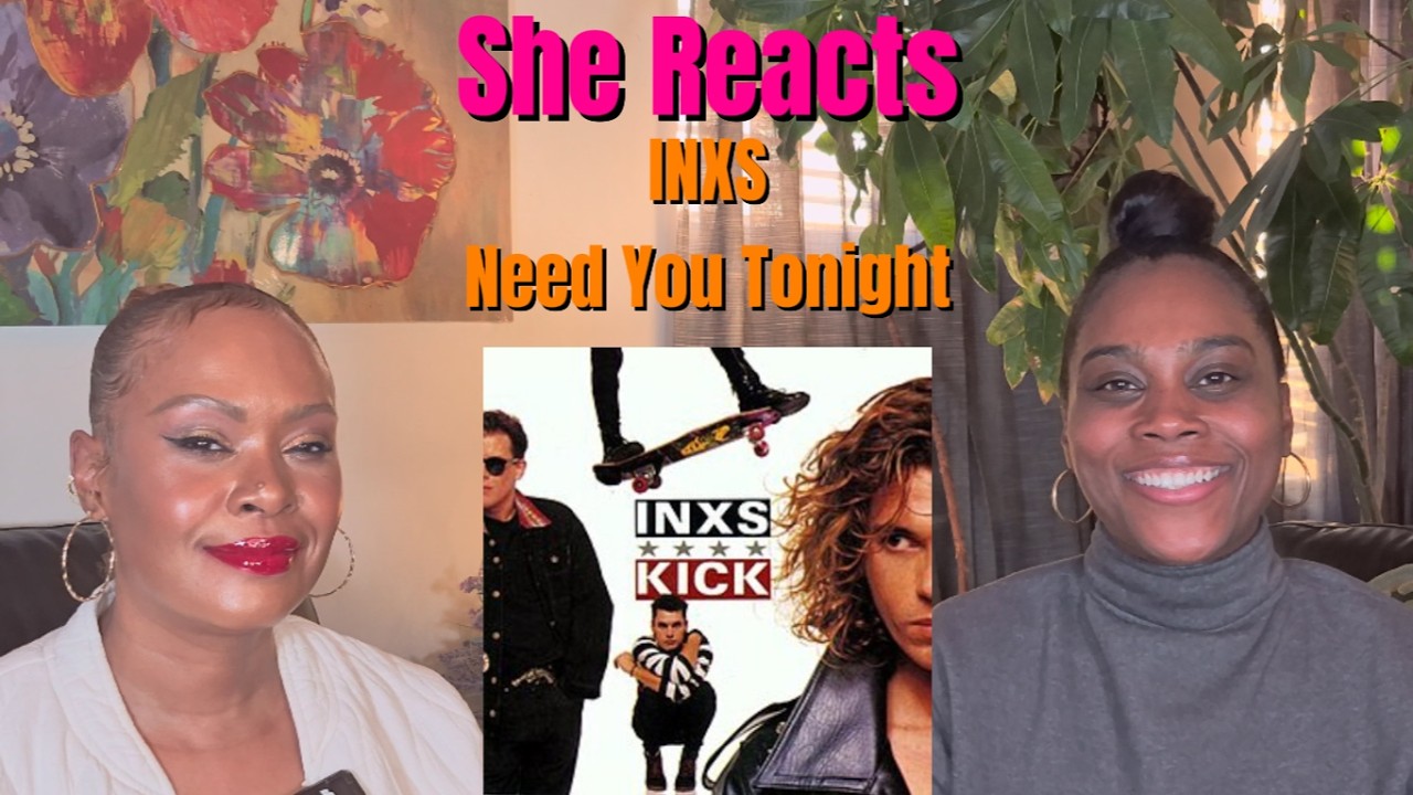 She Reacts to INXS's 