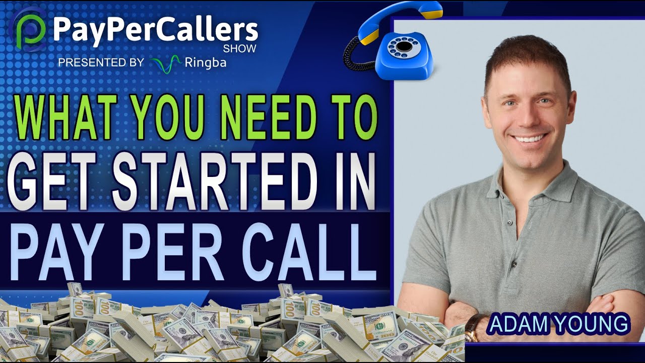 What You Need To Get Started In Pay Per Call