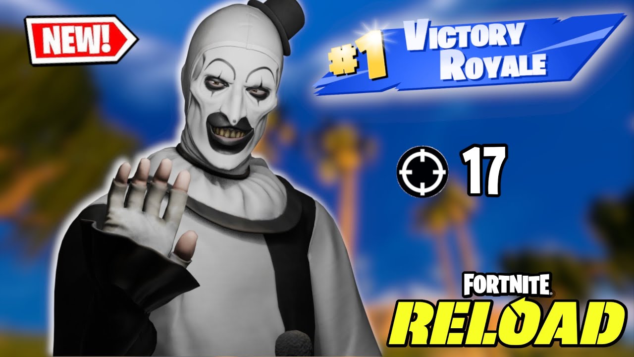NEW ART THE CLOWN (TERRIFIER) SKIN IN FORTNITE! Fortnite Ranked Reload Gameplay