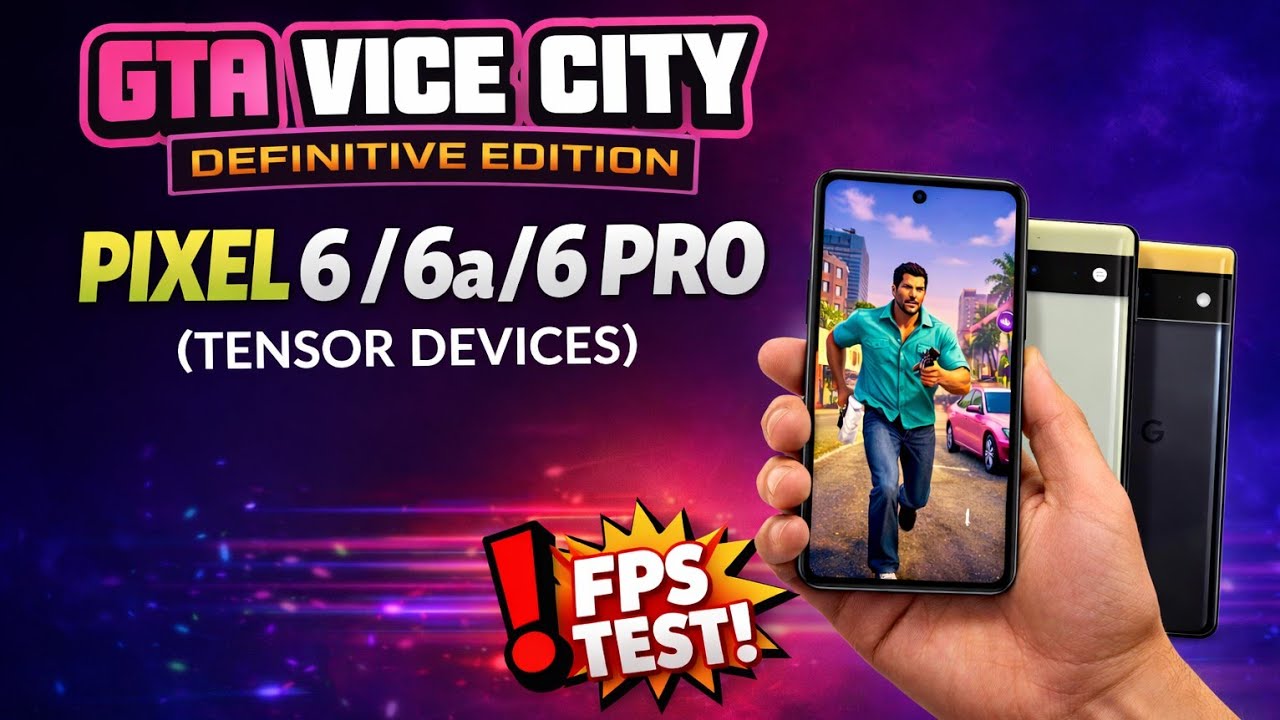 GTA VICE CITY DEFINITE | Pixel 6A/6/6Pro (Tensor G1)